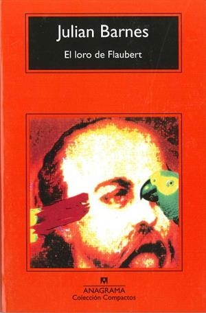 LORO DE FLAUBERT, EL (COMPACTOS 86) | 9788433920904 | BARNES,JULIAN | Llibreria Aqualata | Comprar llibres en català i castellà online | Comprar llibres Igualada