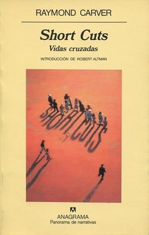 SHORT CUTS (VIDAS CRUZADAS) (P. NARRATIVAS 303) | 9788433906540 | RAYMOND CARVER | Llibreria Aqualata | Comprar llibres en català i castellà online | Comprar llibres Igualada