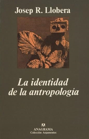 IDENTIDAD DE LA ANTROPOLOGIA, LA | 9788433913401 | Llobera, José Ramón | Llibreria Aqualata | Comprar llibres en català i castellà online | Comprar llibres Igualada