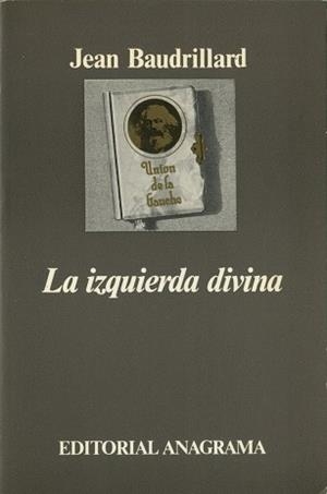 IZQUIERDA DIVINA, LA | 9788433900791 | BAUDRILLARD,JEAN | Llibreria Aqualata | Comprar llibres en català i castellà online | Comprar llibres Igualada