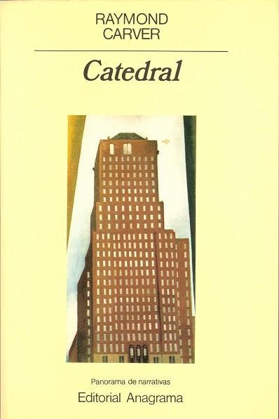 CATEDRAL (PANORAMA DE NARRATIVAS 87) | 9788433930873 | CARVER, RAYMOND | Llibreria Aqualata | Comprar libros en catalán y castellano online | Comprar libros Igualada