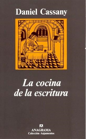 COCINA DE LA ESCRITURA, LA | 9788433913920 | CASSANY, DANIEL | Llibreria Aqualata | Comprar llibres en català i castellà online | Comprar llibres Igualada