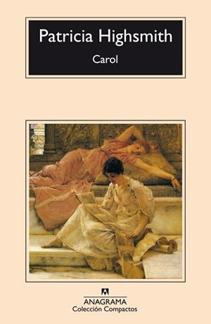 CAROL (COMPACTOS 144) | 9788433914750 | HIGSMITH, PATRICIA | Llibreria Aqualata | Comprar llibres en català i castellà online | Comprar llibres Igualada