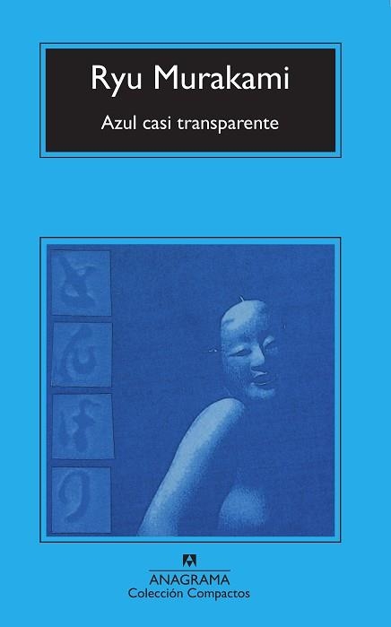 AZUL CASI TRANSPARANTE (COMPACTOS 148) | 9788433914798 | MURAKAMI, RYU | Llibreria Aqualata | Comprar libros en catalán y castellano online | Comprar libros Igualada