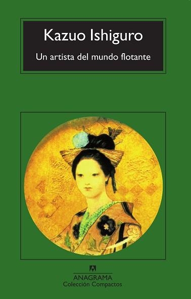 ARTISTA DEL MUNDO FLOTANTE, UN (COMPACTOS 173) | 9788433966049 | ISHIGURO, KAZUO | Llibreria Aqualata | Comprar libros en catalán y castellano online | Comprar libros Igualada