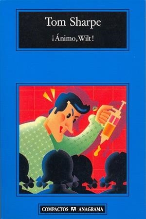 ANIMO, WILT! (COMPACTOS 181) | 9788433966124 | SHARPE, TOM | Llibreria Aqualata | Comprar llibres en català i castellà online | Comprar llibres Igualada