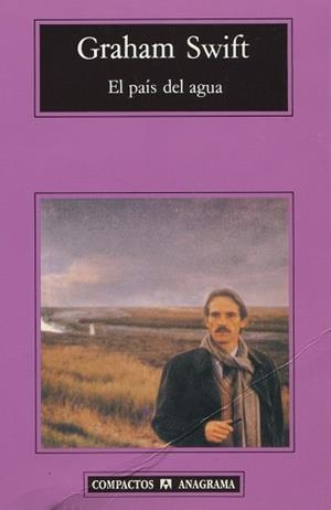 PAIS DEL AGUA, EL (COMPACTOS 187) | 9788433966186 | SWIFT, GRAHAM | Llibreria Aqualata | Comprar libros en catalán y castellano online | Comprar libros Igualada