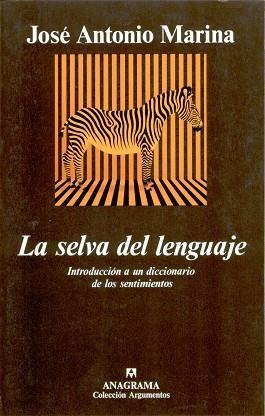 SELVA DEL LENGUAJE, LA (ARGUMENTOS 219) | 9788433905697 | MARINA, JOSE ANTONIO | Llibreria Aqualata | Comprar llibres en català i castellà online | Comprar llibres Igualada