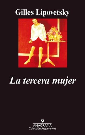 TERCERA MUJER, LA (ARGUMENTOS 223) | 9788433905734 | LIPOVETSKY, GILLES | Llibreria Aqualata | Comprar llibres en català i castellà online | Comprar llibres Igualada