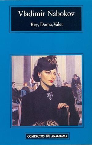 REY, DAMA, VALET (COMPACTOS 193) | 9788433966247 | NABOKOV, VLADIMIR | Llibreria Aqualata | Comprar libros en catalán y castellano online | Comprar libros Igualada