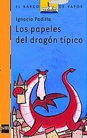 PAPELES DEL DRAGON TIPICO, LOS (BVN 141) | 9788434882140 | PADILLA, IGNACIO | Llibreria Aqualata | Comprar libros en catalán y castellano online | Comprar libros Igualada