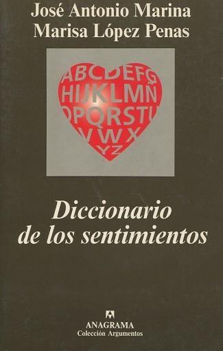 DICCIONARIO DE LOS SENTIMIENTOS (ARGUMENTOS 237) | 9788433905888 | MARINA, JOSE ANTONIO | Llibreria Aqualata | Comprar llibres en català i castellà online | Comprar llibres Igualada