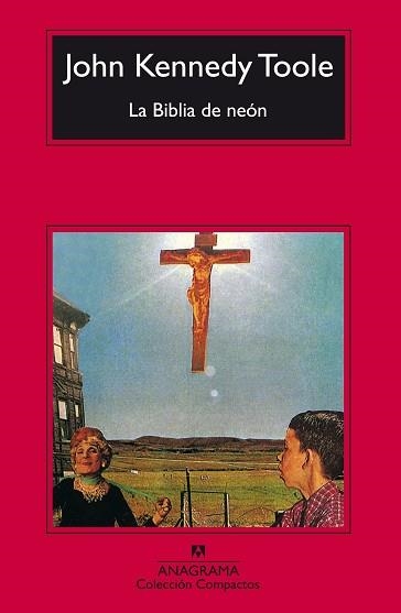 BIBLIA DE NEON, LA (COMPACTOS 225) | 9788433966568 | KENNEDY TOOLE, JOHN | Llibreria Aqualata | Comprar llibres en català i castellà online | Comprar llibres Igualada