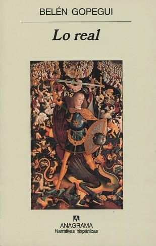 LO REAL (PANORAMA DE NARRATIVAS 305) | 9788433924742 | GOPEGUI, BELEN | Llibreria Aqualata | Comprar libros en catalán y castellano online | Comprar libros Igualada