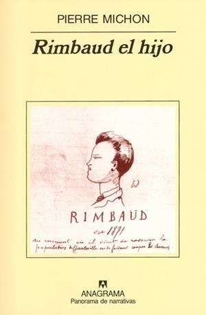 RIMBAUD EL HIJO (PANORAMA DE NARRATIVAS 480) | 9788433969408 | MICHON, PIERRE | Llibreria Aqualata | Comprar llibres en català i castellà online | Comprar llibres Igualada
