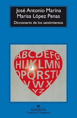 DICCIONARIO DE LOS SENTIMIENTOS (COMPACTOS 260) | 9788433966919 | MARINA, JOSE ANTONIO / LOPEZ PENAS, MARISA | Llibreria Aqualata | Comprar llibres en català i castellà online | Comprar llibres Igualada