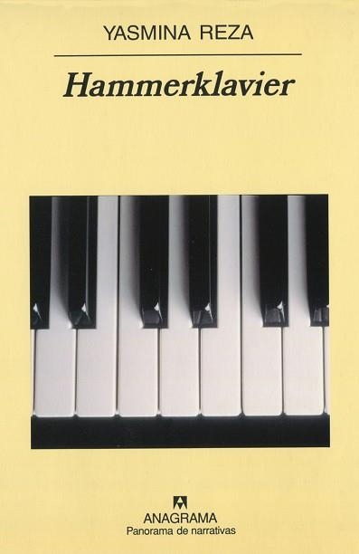 HAMMERKLAVIER (PANORAMA DE NARRATIVAS 489) | 9788433969491 | REZA, YASMINA | Llibreria Aqualata | Comprar libros en catalán y castellano online | Comprar libros Igualada