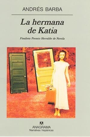 HERMANA DE KATIA, LA (NARRATIVAS HISPANICAS, 320)Ç | 9788433924919 | BARBA, ANDRES | Llibreria Aqualata | Comprar llibres en català i castellà online | Comprar llibres Igualada