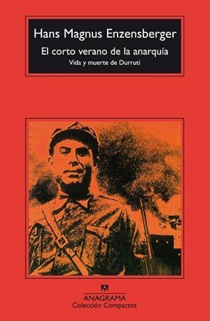 CORTO VERANO DE LA ANARQUIA, EL (COMPACTOS, 274) | 9788433967060 | ENZENSBERGER, HANS MAGNUS | Llibreria Aqualata | Comprar llibres en català i castellà online | Comprar llibres Igualada