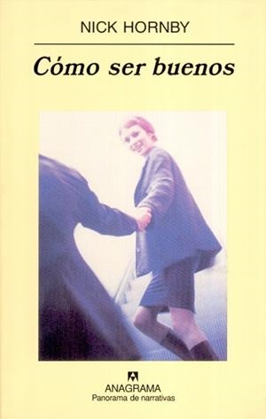 COMO SER BUENOS (P.N. 498) | 9788433969583 | HORNBY, NICK | Llibreria Aqualata | Comprar libros en catalán y castellano online | Comprar libros Igualada