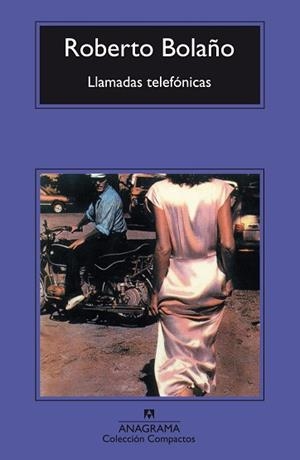 LLAMADAS TELEFONICAS (COMPACTOS 282) | 9788433967138 | BOLAÑO, ROBERTO | Llibreria Aqualata | Comprar libros en catalán y castellano online | Comprar libros Igualada