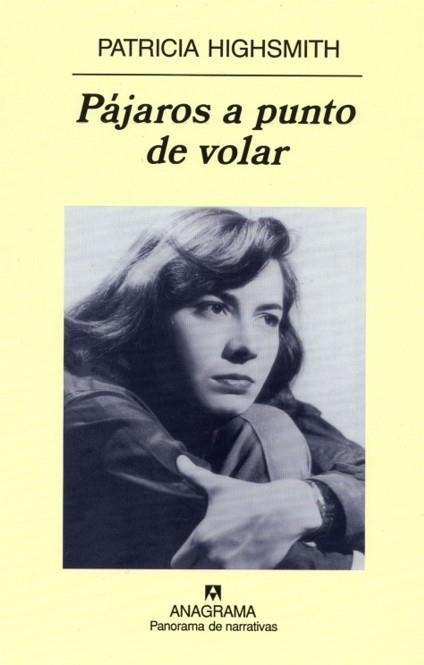 PAJAROS A PUNTO DE VOLAR (PANORAMA DE NARRATIVAS 506) | 9788433969668 | HIGHSMITH, PATRICIA | Llibreria Aqualata | Comprar llibres en català i castellà online | Comprar llibres Igualada