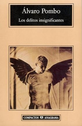 DELITOS INSIGNIFICANTES , LOS (COMPACTOS 289) | 9788433967206 | POMBO, ALVARO | Llibreria Aqualata | Comprar llibres en català i castellà online | Comprar llibres Igualada