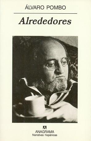 ALREDEDORES (PANORAMA DE NARRATIVAS 330) | 9788433968319 | POMBO, ALVARO | Llibreria Aqualata | Comprar libros en catalán y castellano online | Comprar libros Igualada
