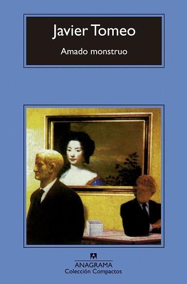 AMADO MONSTRUO (COMPACTOS 290) | 9788433967213 | TOMEO, JAVIER | Llibreria Aqualata | Comprar llibres en català i castellà online | Comprar llibres Igualada