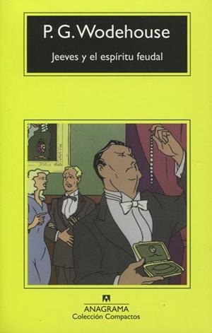 JEEVES Y EL ESPIRITU FEUDAL (COMPACTOS 285) | 9788433967169 | WODEHLOUSE, P.G. | Llibreria Aqualata | Comprar libros en catalán y castellano online | Comprar libros Igualada