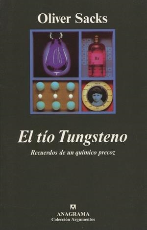 TIO TUNGSTENO, EL (ARGUMENTOS 298) | 9788433961938 | SACKS, OLIVER | Llibreria Aqualata | Comprar llibres en català i castellà online | Comprar llibres Igualada
