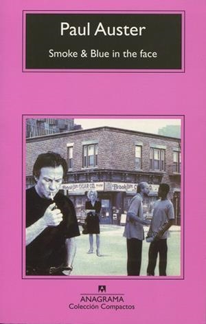 SMOKE & BLUE IN THE FACE (COMPACTOS 319) | 9788433967503 | AUSTER, PAUL | Llibreria Aqualata | Comprar libros en catalán y castellano online | Comprar libros Igualada