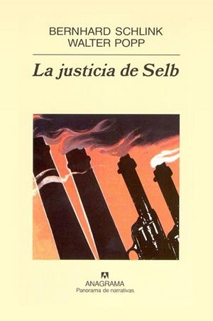 JUSTICIA DE SELB, LA (P.N. 538) | 9788433969989 | SCHLINK, BERNHARD ; POPP, WALTER | Llibreria Aqualata | Comprar libros en catalán y castellano online | Comprar libros Igualada