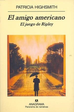 AMIGO AMERICANO, EL (PANORAMA DE NARRATIVAS 15) | 9788433930156 | HIGHSMITH, PATRICIA | Llibreria Aqualata | Comprar llibres en català i castellà online | Comprar llibres Igualada