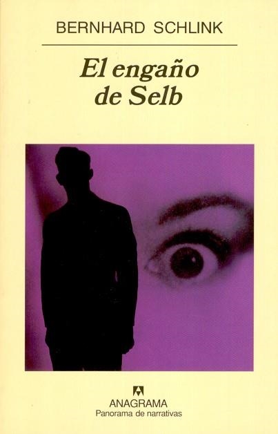 ENGAÑO DE SELB, EL (P.N. 569) | 9788433970299 | SCHLINK, BERNHARD | Llibreria Aqualata | Comprar libros en catalán y castellano online | Comprar libros Igualada