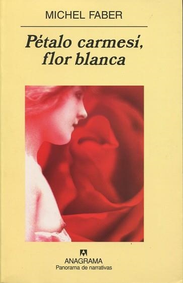 PETALO CARMESI, FLOR BLANCA (P.N. 573) | 9788433970336 | FABER, MICHEL | Llibreria Aqualata | Comprar llibres en català i castellà online | Comprar llibres Igualada