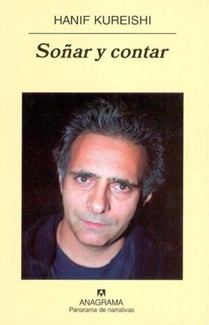 SOÑAR Y CONTAR (P.N. 576) | 9788433970367 | KUREISHI, HANIF | Llibreria Aqualata | Comprar llibres en català i castellà online | Comprar llibres Igualada