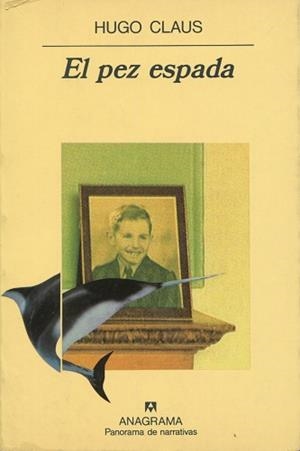 PEZ ESPADA, EL (PANORAMA DE NARRATIVAS 239) | 9788433911797 | CLAUS, HUGO | Llibreria Aqualata | Comprar llibres en català i castellà online | Comprar llibres Igualada