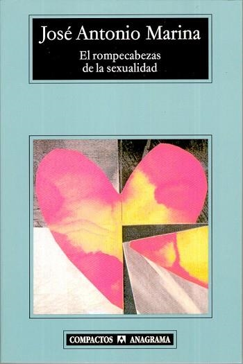 ROMPECABEZAS DE LA SEXUALIDAD, EL (COMPACTOS 360) | 9788433967916 | MARINA, JOSE ANTONIO | Llibreria Aqualata | Comprar llibres en català i castellà online | Comprar llibres Igualada