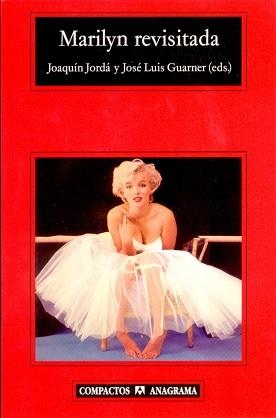 MARILYN REVISITADA (COMPACTOS 367) | 9788433967985 | JORDA, JOAQUIN-/ GUARNER, JOSE LUIS | Llibreria Aqualata | Comprar libros en catalán y castellano online | Comprar libros Igualada