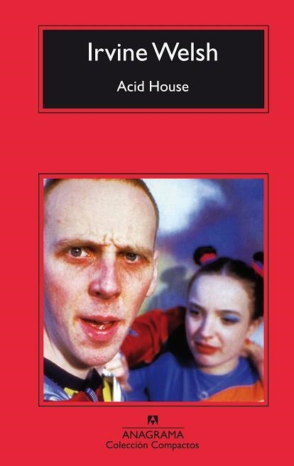 ACID HOUSE (COMPACTOS 366) | 9788433967978 | WELSH, IRVINE | Llibreria Aqualata | Comprar llibres en català i castellà online | Comprar llibres Igualada