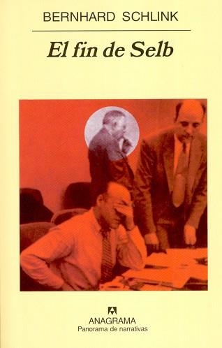 FIN DE SELB, EL (P.DE NARRATIVAS 612) | 9788433970732 | SCHLINK, BERNHARD | Llibreria Aqualata | Comprar llibres en català i castellà online | Comprar llibres Igualada