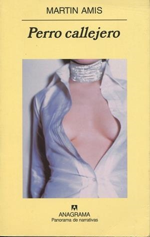 PERRO CALLEJERO (P.N. 614) | 9788433970756 | AMIS, MARTIN | Llibreria Aqualata | Comprar llibres en català i castellà online | Comprar llibres Igualada