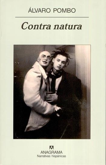 CONTRA NATURA (NARRATIVAS HISPANICAS 388) | 9788433971265 | POMBO, ALVARO | Llibreria Aqualata | Comprar llibres en català i castellà online | Comprar llibres Igualada