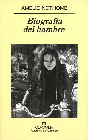 BIOGRAFIA DEL HAMBRE (PANORAMA 627) | 9788433970909 | NOTHOMB, AMELIE | Llibreria Aqualata | Comprar llibres en català i castellà online | Comprar llibres Igualada