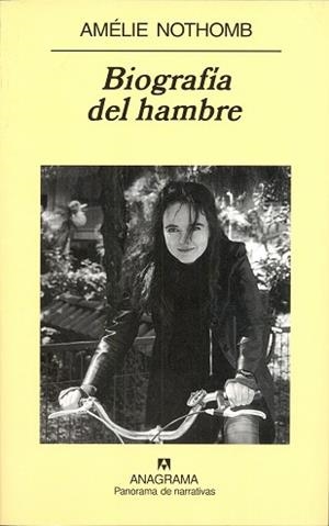 BIOGRAFIA DEL HAMBRE (PANORAMA 627) | 9788433970909 | NOTHOMB, AMELIE | Llibreria Aqualata | Comprar llibres en català i castellà online | Comprar llibres Igualada