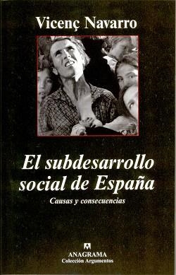 SUBDESARROLLO SOCIAL DE ESPAÑA, EL | 9788433962355 | NAVARRO, VICENÇ | Llibreria Aqualata | Comprar llibres en català i castellà online | Comprar llibres Igualada