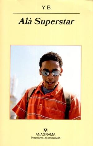 ALA SUPERESTAR (ANAGRAMA PANORAMA 626) | 9788433970893 | Y.B. | Llibreria Aqualata | Comprar llibres en català i castellà online | Comprar llibres Igualada