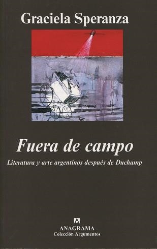 FUERA DE CAMPO (ARGUMENTOS 351) | 9788433962461 | SPERANZA, GRACIELA | Llibreria Aqualata | Comprar libros en catalán y castellano online | Comprar libros Igualada