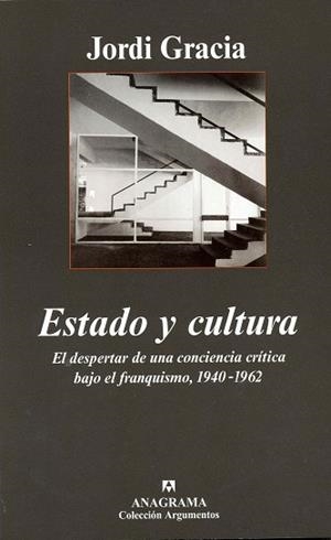 ESTADO Y CULTURA. EL DESPERTAR DE UNA CONCI (ARGUMENTOS 353) | 9788433962485 | GRACIA, JORDI | Llibreria Aqualata | Comprar llibres en català i castellà online | Comprar llibres Igualada